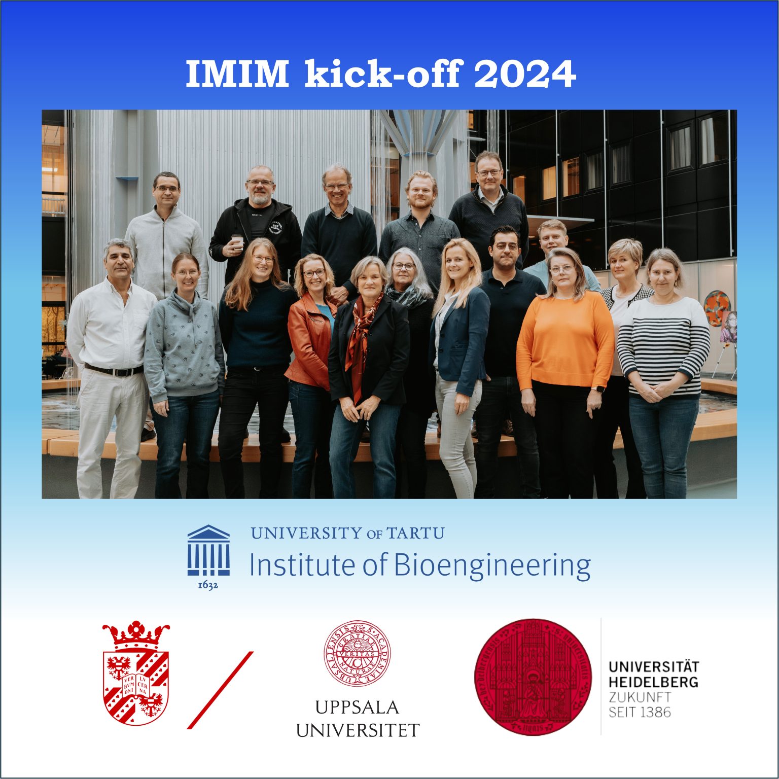 IMIM Kick-off meeting in Groningen, Netherlands